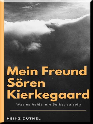 cover image of MEIN FREUND SÖREN KIERKEGAARD